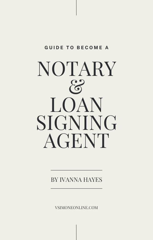 Guide to become a Notary and Loan Signing Agent (Digital Download)